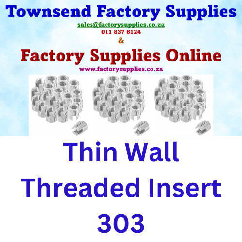 Thin Wall Threaded Insert 303